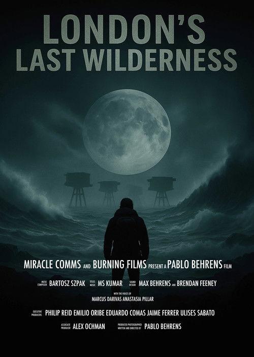London's Last Wilderness 2026 official movie poster