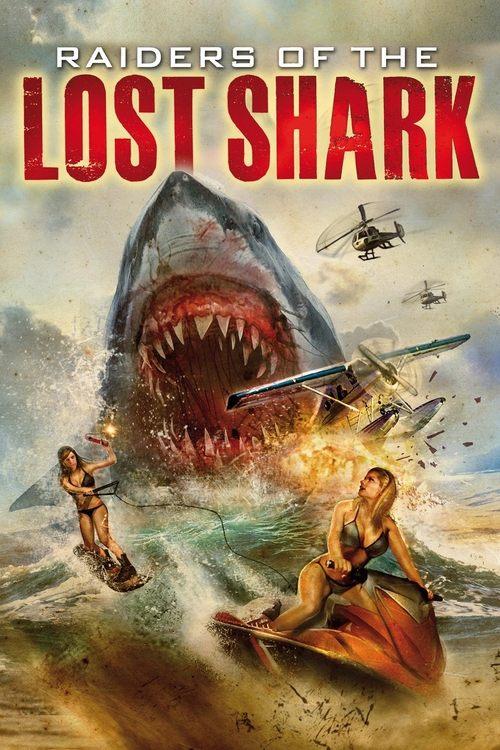 Raiders of the Lost Shark 2015 official movie poster