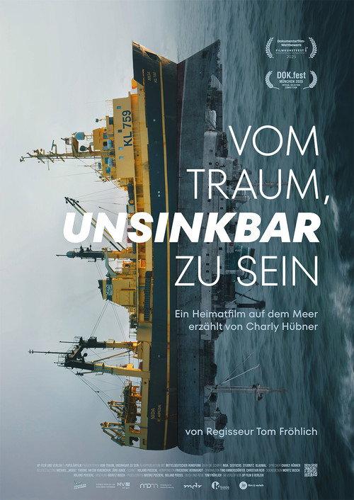 About the Dream to Be Unsinkable 2026 official movie poster