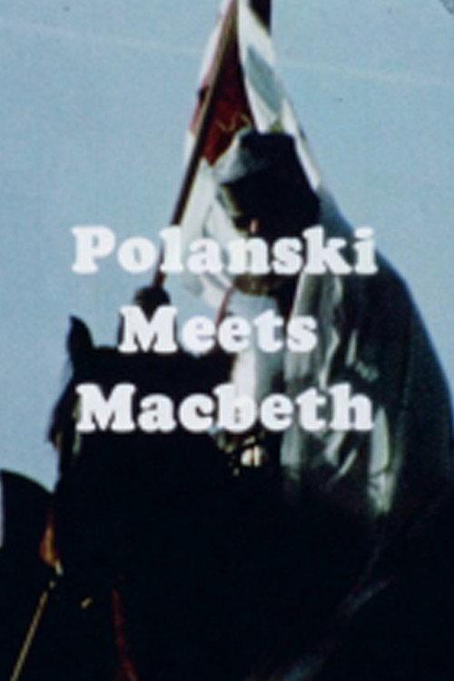 Polanski Meets Macbeth 1972 official movie poster