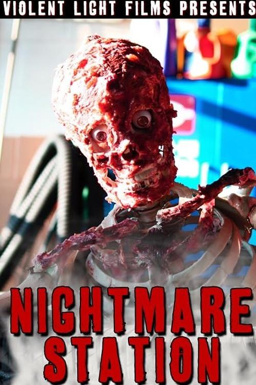 Nightmare Station 2010 official movie poster