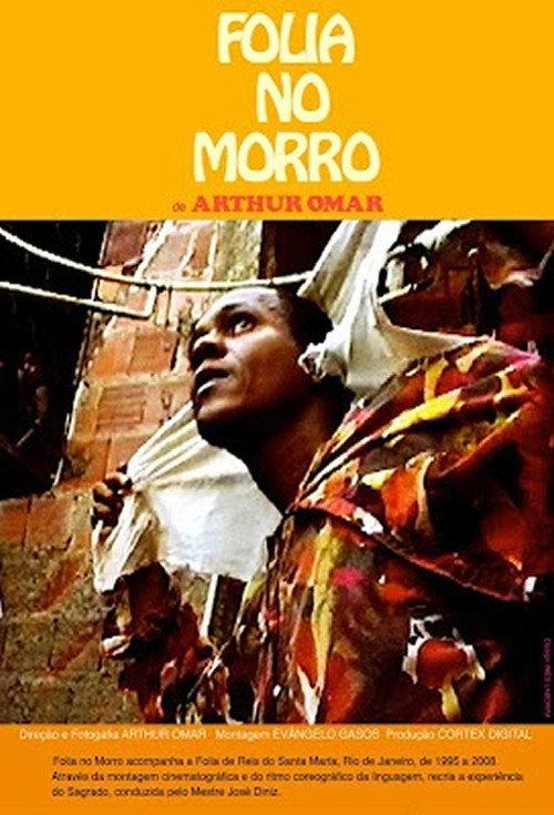 Folia no Morro 2008 official movie poster
