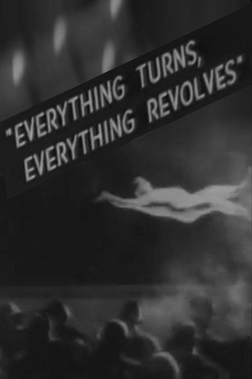 Everything Turns, Everything Revolves 1929 official movie poster