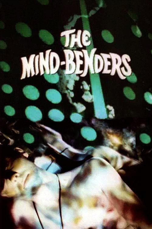 The Mind-Benders: LSD and the Hallucinogens 1967 official movie poster