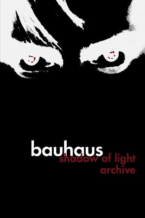 Bauhaus: Archive 1984 official movie poster