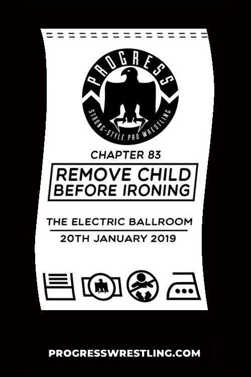 PROGRESS Chapter 83: Remove Child Before Ironing 2019 official movie poster