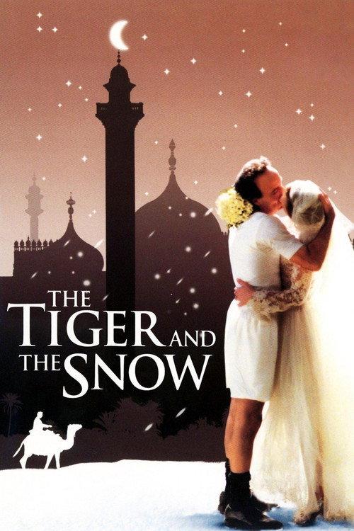 The Tiger and the Snow 2005 official movie poster