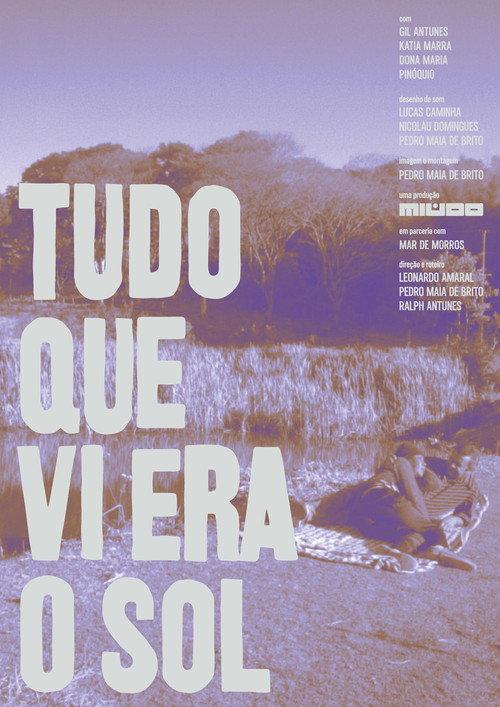 Tudo que vi era o sol 2023 official movie poster