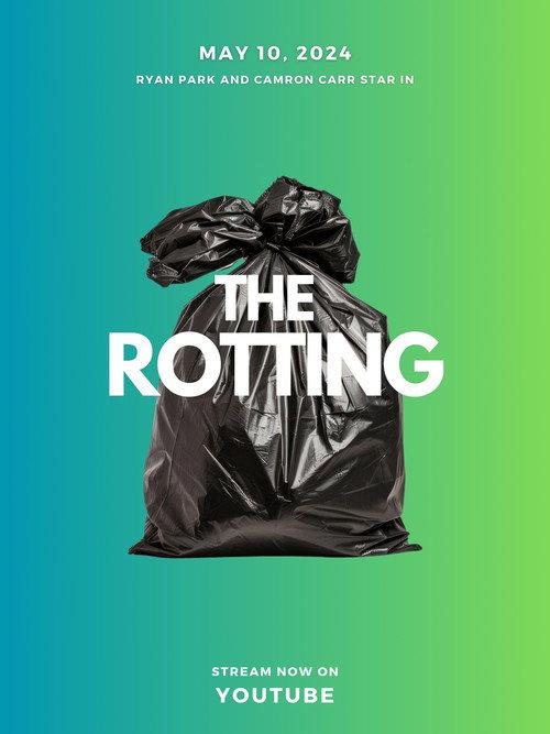 The Rotting 2024 official movie poster