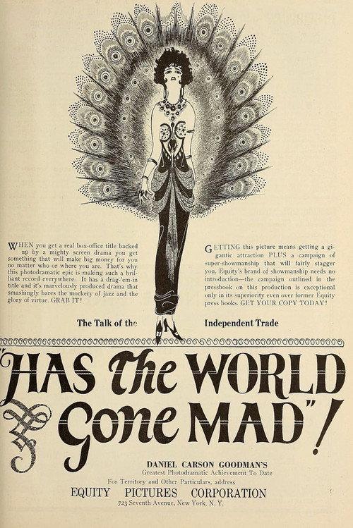 Has the World Gone Mad! 1923 official movie poster