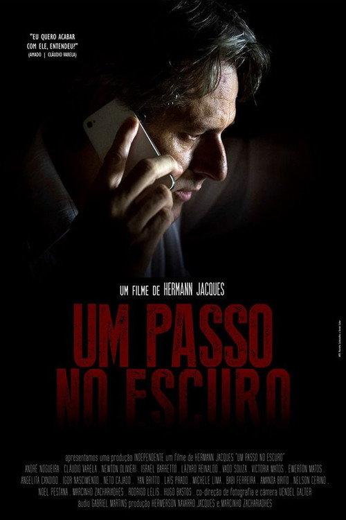 Um Passo No Escuro 2017 official movie poster