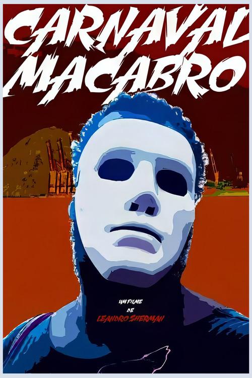 Macabre Carnival 2019 official movie poster