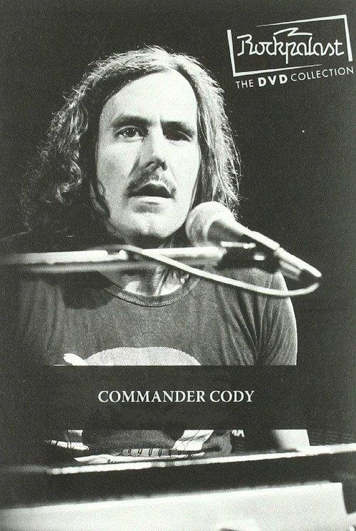 Commander Cody: Live at Rockpalast 1980 2019 official movie poster