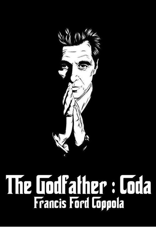 The Godfather, Coda: The Death of Michael Corleone 2020 official movie poster