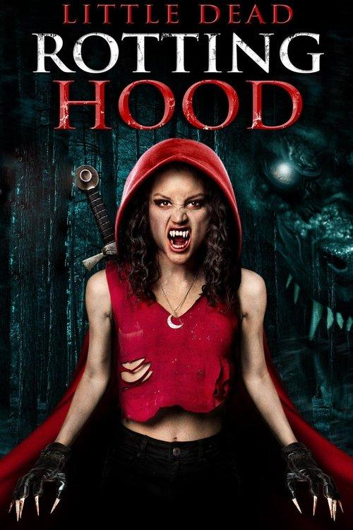 Little Dead Rotting Hood 2016 official movie poster