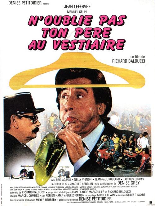 Don't Forget Your Father in the Cloakroom... 1982 official movie poster