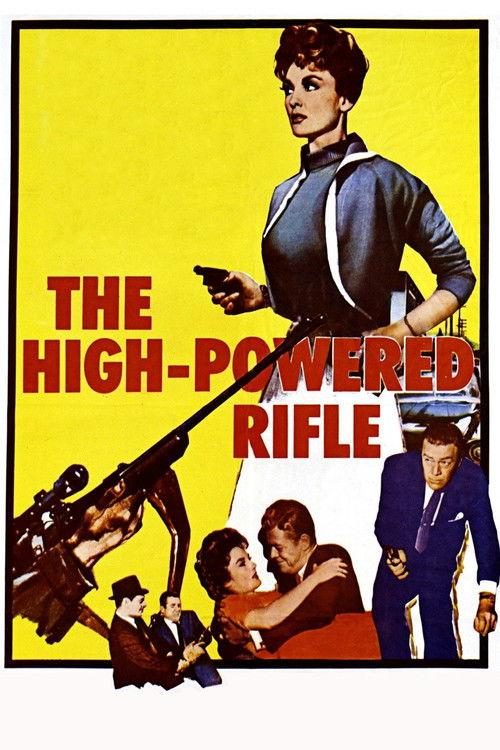 The High Powered Rifle 1960 official movie poster