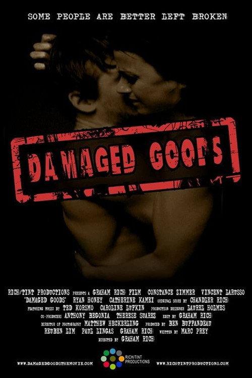 Damaged Goods 2006 official movie poster