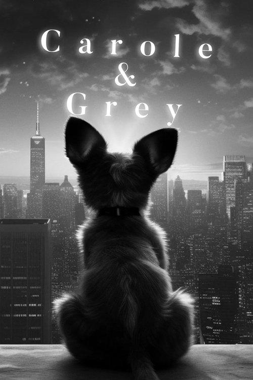 Carole & Grey 2024 official movie poster