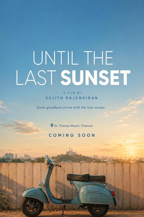 Until The Last Sunshine 2026 official movie poster