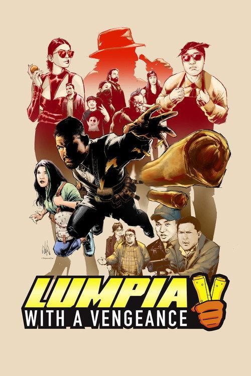 Lumpia: With a Vengeance 2020 official movie poster