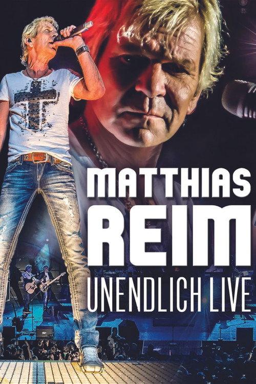 Matthias Reim - Unendlich Live 2013 official movie poster
