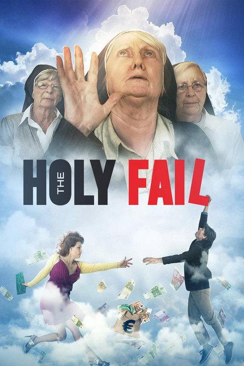 The Holy Fail 2018 official movie poster