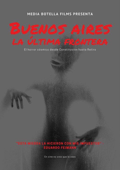 Buenos Aires: The Last Frontier 2021 official movie poster
