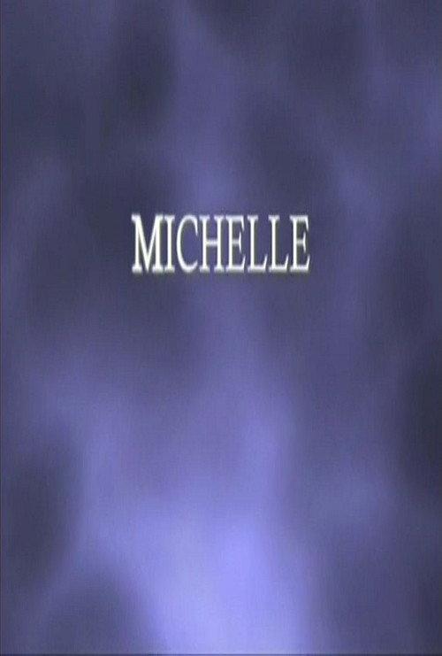 Michelle 2013 official movie poster