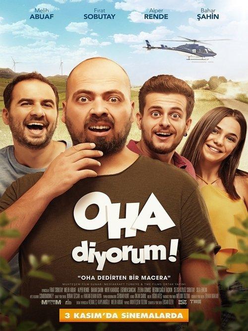Oha Diyorum 2017 official movie poster
