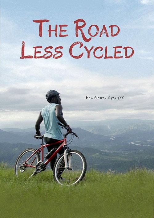 The Road Less Cycled  official movie poster