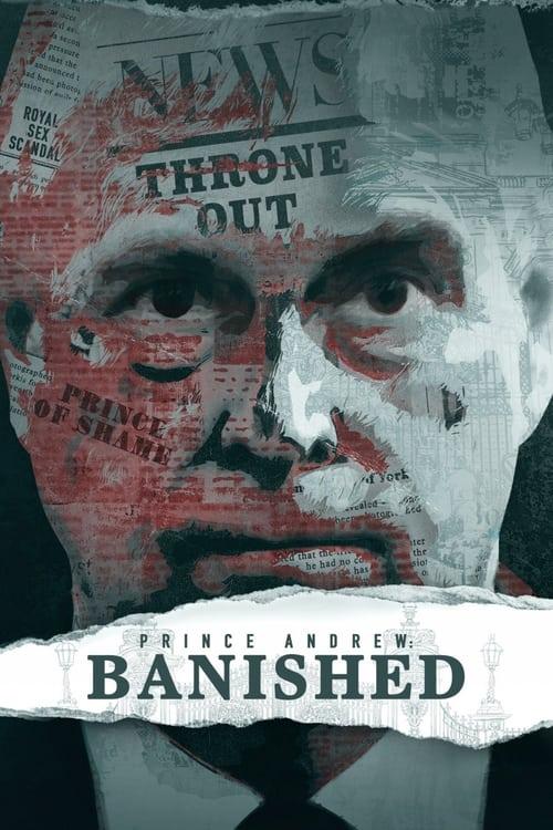 Prince Andrew: Banished 2022 official movie poster