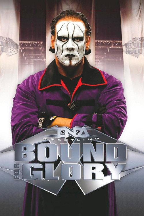 TNA Bound For Glory 2009 2009 official movie poster