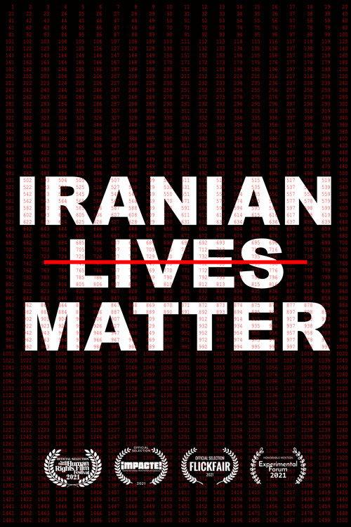 Iranian Lives Matter 2021 official movie poster
