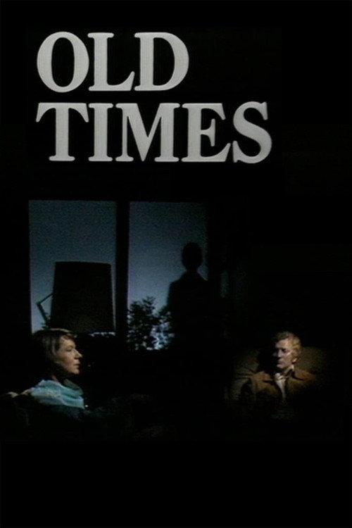 Old Times 1975 official movie poster