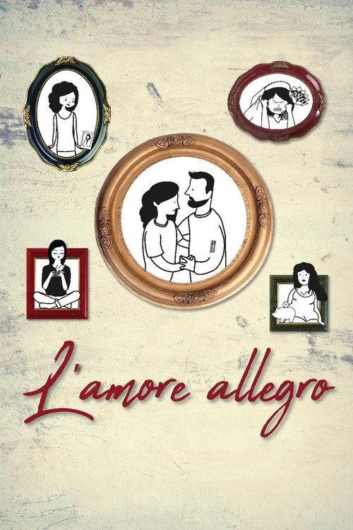 L'amore allegro 2022 official movie poster