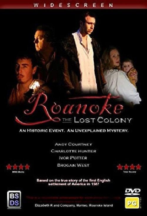 Roanoke: The Lost Colony 2007 official movie poster