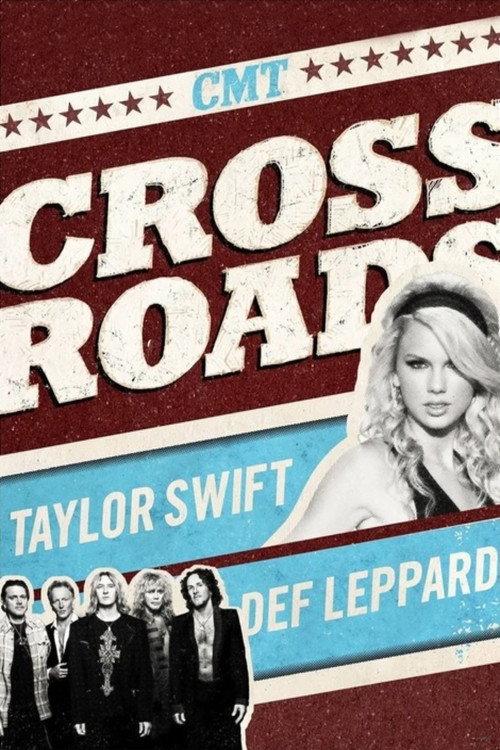 CMT Crossroads: Taylor Swift & Def Leppard 2008 official movie poster
