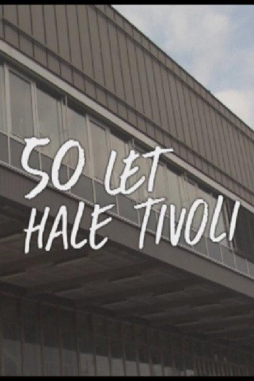 50 Years of Tivoli Hall 2015 official movie poster