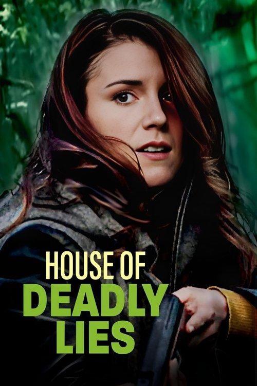 House of Deadly Lies 2023 official movie poster