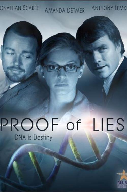 Proof of Lies 2006 official movie poster