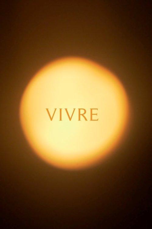 Vivre 2022 official movie poster