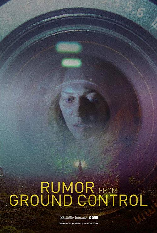 Rumor from Ground Control 2018 official movie poster