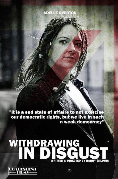 Withdrawing in Disgust official movie poster