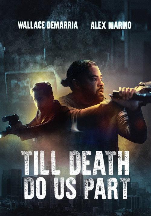 Till Death Do Us Part 2025 official movie poster