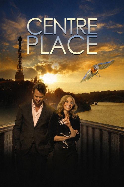 Centre Place 2010 official movie poster