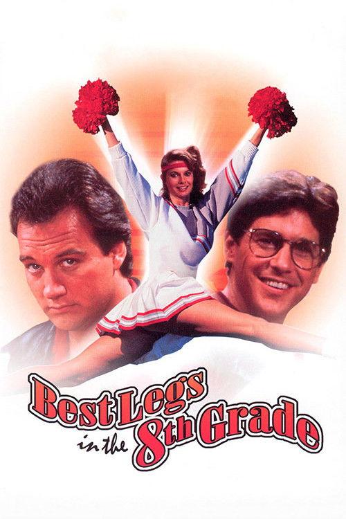 The Best Legs in Eighth Grade 1984 official movie poster