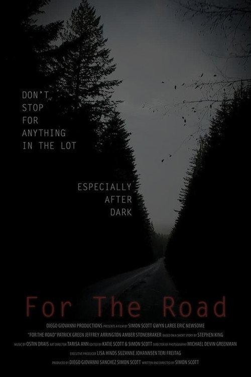 For the Road 2018 official movie poster