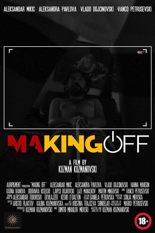 Making Off 2018 official movie poster