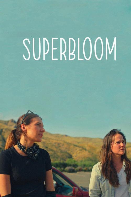 Superbloom 2025 official movie poster